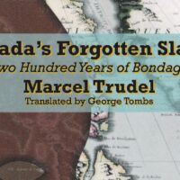 Decolonizing Slavery in Canada